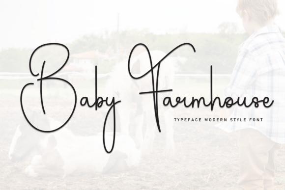 Baby Farmhouse: A Script Font for Authentic Branding