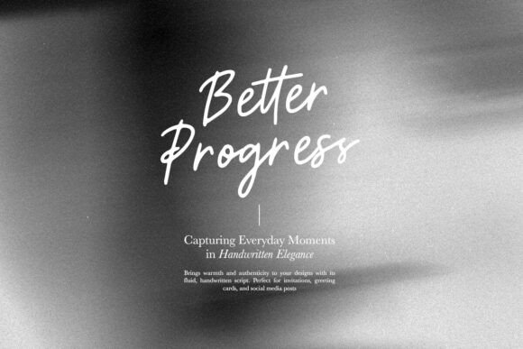 Better Progress: A Minimalist Script Font for Modern Web Design
