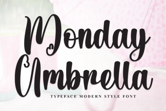 Monday Umbrella: A Script Font for Bold Brand Identity