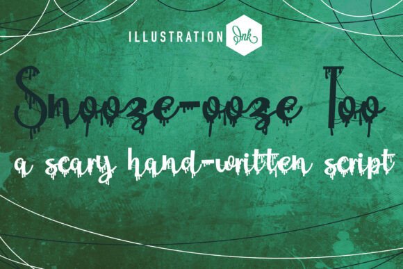 Snooze-ooze Too: A Sticky Script Font for Bold Branding